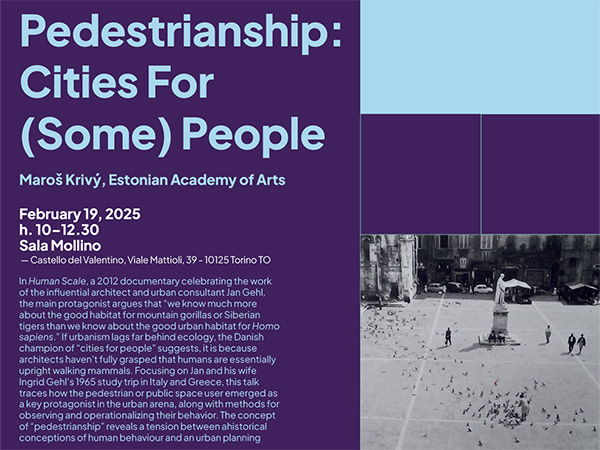 Maroš Krivý, Pedestrianship: Cities For (Some) People