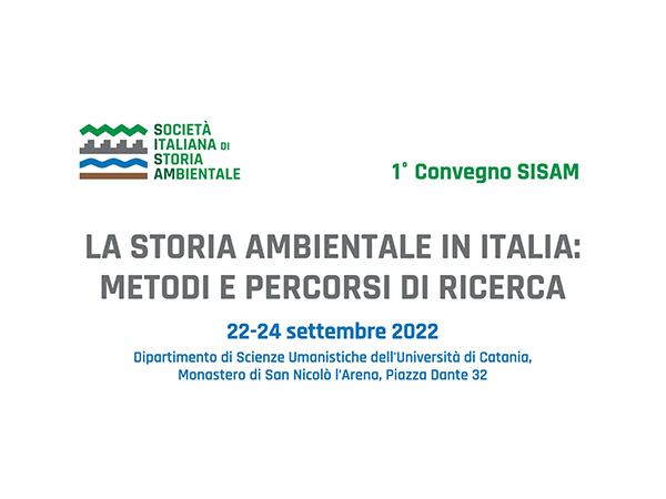 Storie ambientali dell’architettura, Panel at 2023 SISAM ConferenceCatania, September 22–24, 2023 Coordinated by Filippo De Pieri and Sergio Pace